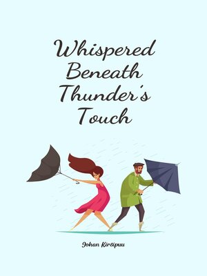 cover image of Whispered Beneath Thunder's Touch